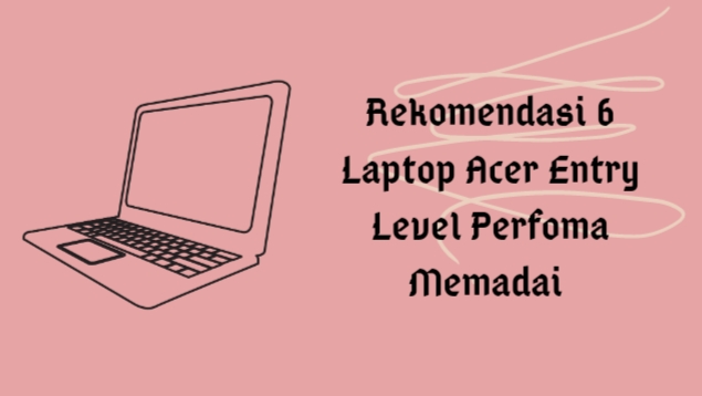 6+rekomendasi+laptop+acer