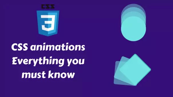 CSS animations - Everything you must know - web development for you