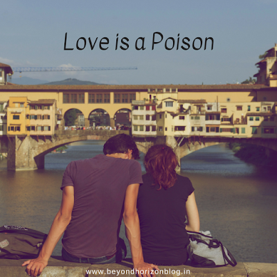 Love is a poison quote