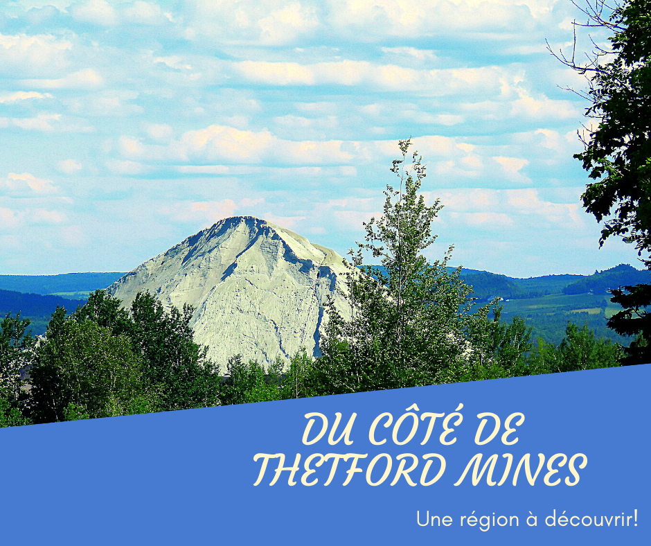 Matante A Blog Voyage Du Cote De Thetford Mines