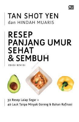 Resep Panjang Umur Sehat & Sembuh by Tan Shot Yen & Hindah Muaris Pdf Resep Panjang Umur Sehat & Sembuh by Tan Shot Yen & Hindah Muaris Pdf