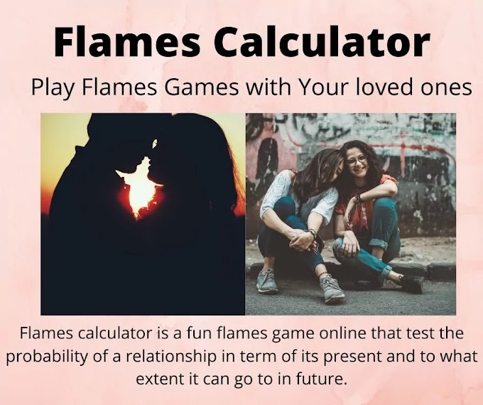 Flames Calculator A Fun Relationship Calculator