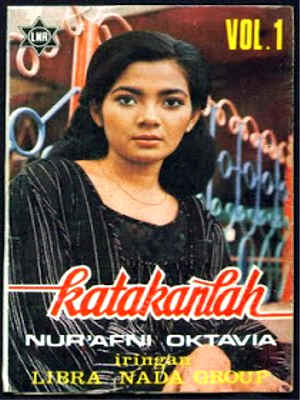 Nur Afni Octavia - Katakanlah (1978) ~ Musikindo99