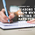 Reasons to Know Why Writing is Hard for Many Students