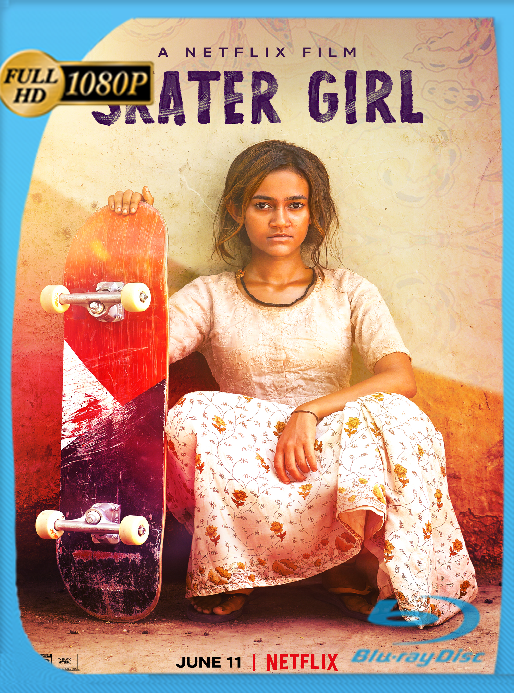 Chica Skater (2021) NF [WEB-DL 1080p] Latino [Google Drive]