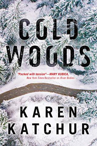 Review: Cold Woods by Karen Katchur (audio)