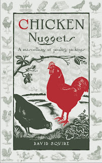 Chicken Nuggets: A Miscellany of Poultry Pickings