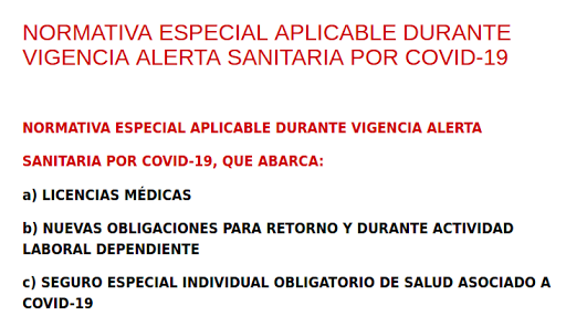 NORMATIVA ESPECIAL APLICABLE DURANTE VIGENCIA ALERTA SANITARIA COVID-19. LEY 21.342 (1 JUNIO 2021).