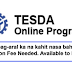 Good News: Free Study via Tesda Online Program 2020: Study 40+ Tesda Courses Online for FREE No Tuition Fee