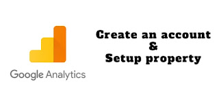 How to create a Google Analytics account How to create a Google Analytics account