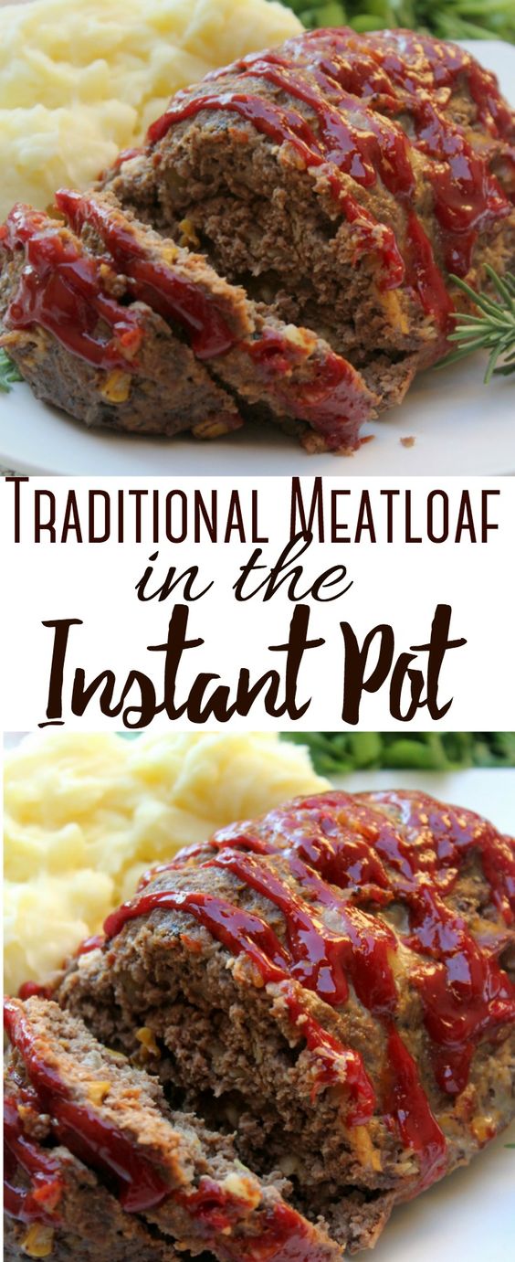 Traditional Meatloaf in the Instant Pot HASANA FOOD