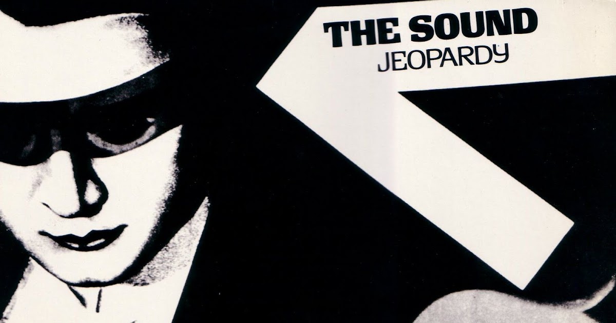 Muzyka i Recenzje The Sound Jeopardy (1980)