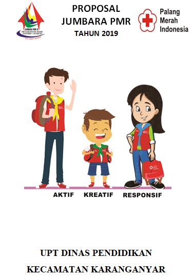 Proposal Jumbara Pmr Mula Upt Dinas Pendidikan Kecamatan Karanganyar Tahun 2019 Mariyadi Com