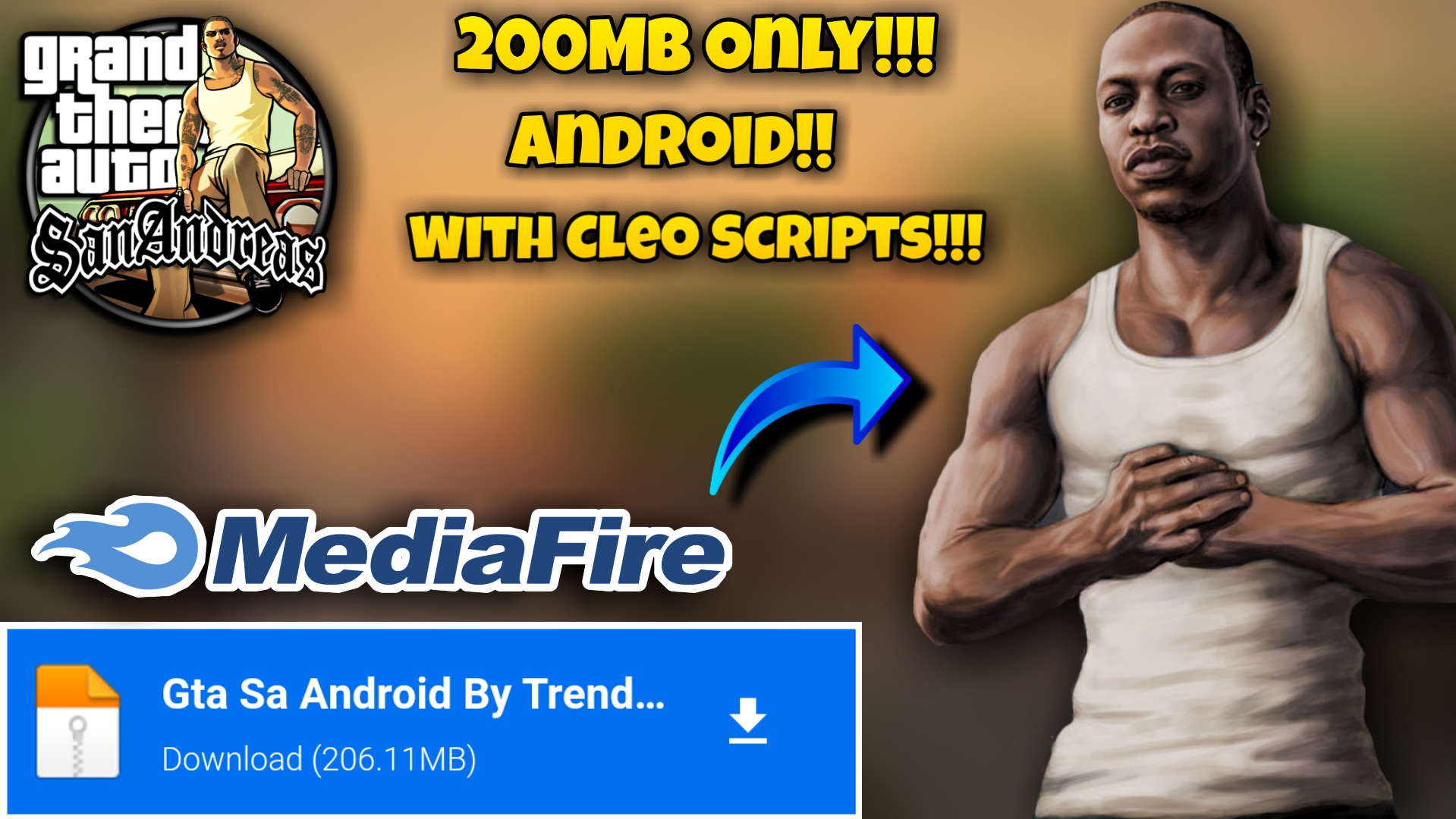 [200MB] Download GTA San Andreas Game For Android  All GPU  Cleo