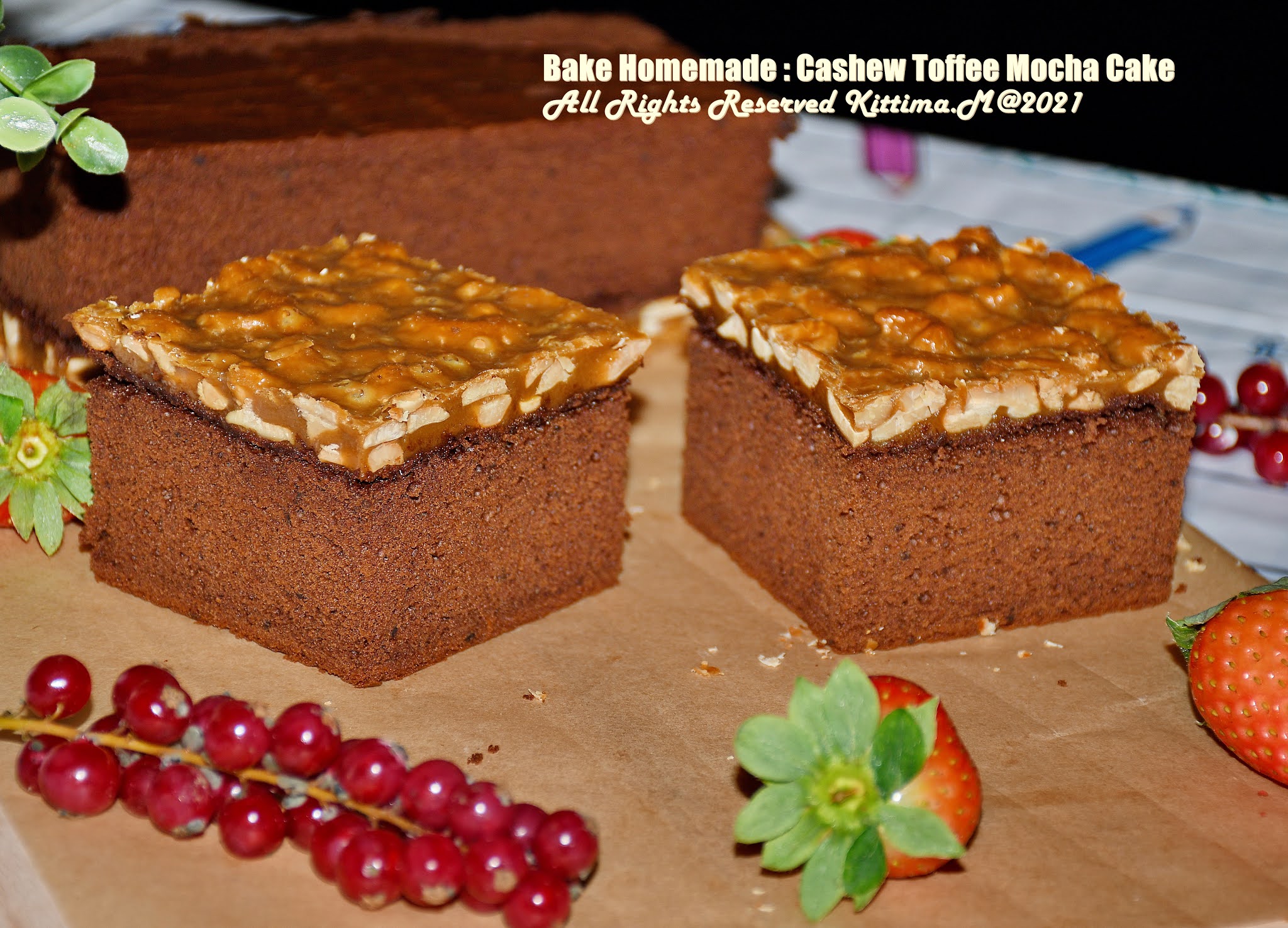 Bake Homemade ท๊อฟฟี่เค้ก(Cashew Toffee Mocha Cake )(มือใหม่เบเกอรี่)