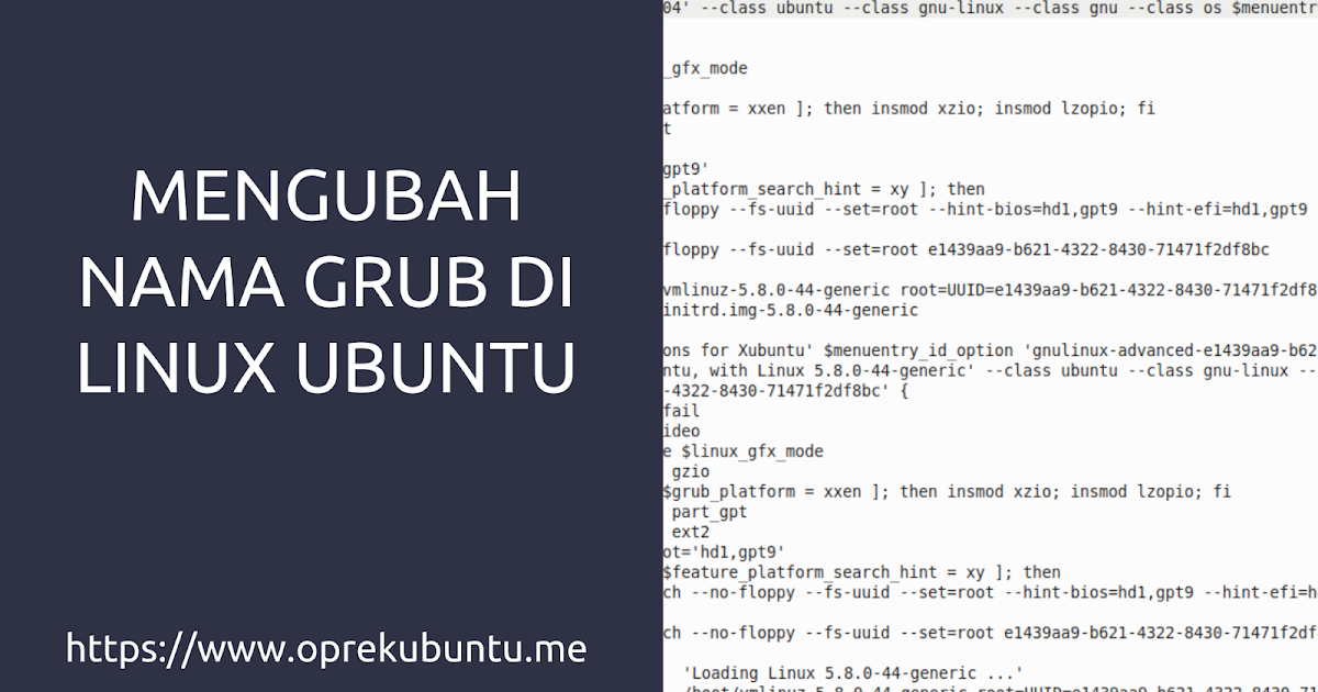 Cara Merubah Nama Grub di Linux Ubuntu Oprek Ubuntu