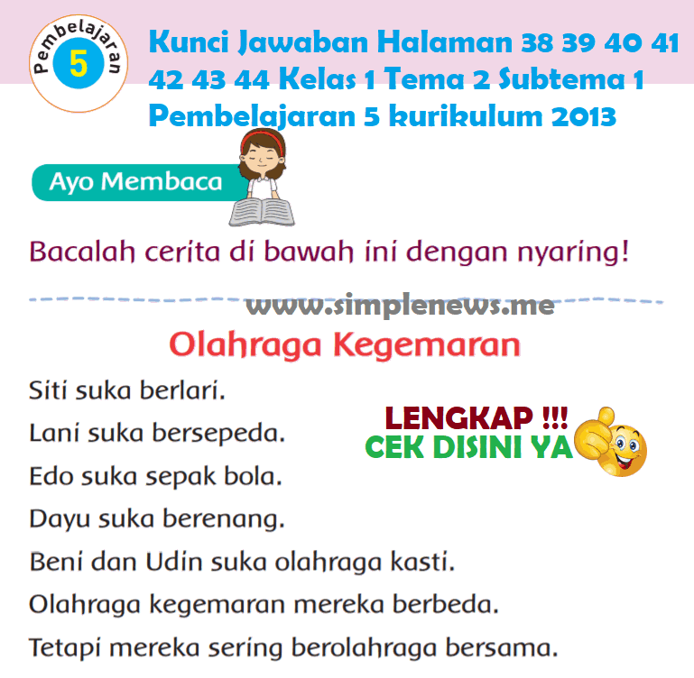 Kunci Jawaban Halaman 38 39 40 41 42 43 44 Kelas 1 Tema 2 Subtema 1 Pembelajaran 5 kurikulum 2013 www.simplenews.me