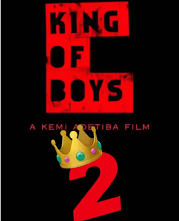 King of boys 2 A Nollywood movie