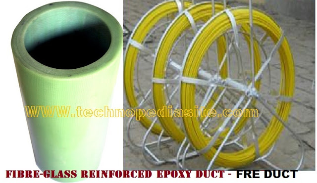 Complete explanation about Fiber-glass Reinforced Epoxy Duct- FRE Duct