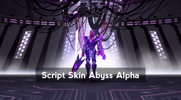 Script Skin Abyss Alpha God of Mountains Full Backup + No Password
