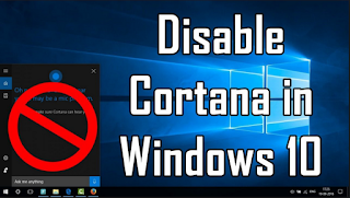 Cara Disable Cortana di Windows 10