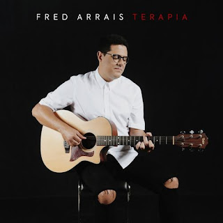 Baixar Música Gospel Terapia - Fred Arrais Mp3