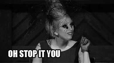 Oh-stop-it-you.gif