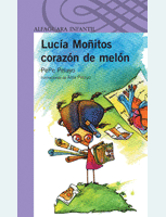 LUCIA MOÑITOS; CORAZON DE MELON--PEPE PELAYO