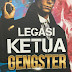 Legasi Ketua Gengster Oleh Qhayra Qhayriesa (2020)