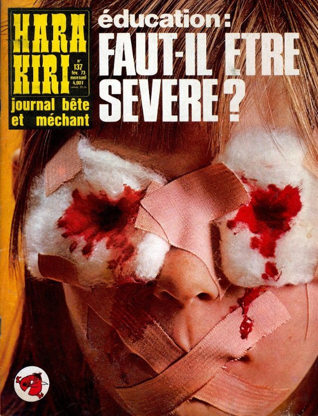 Hara Kiri La Pub Nous Prend Pour Des 45 Crazy Covers From “Hara Kiri”, the Magazine So ‘Stupid and Nasty