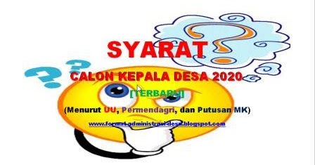 Persyaratan Calon Kepala Desa 2021 | FORMAT ADMINISTRASI DESA