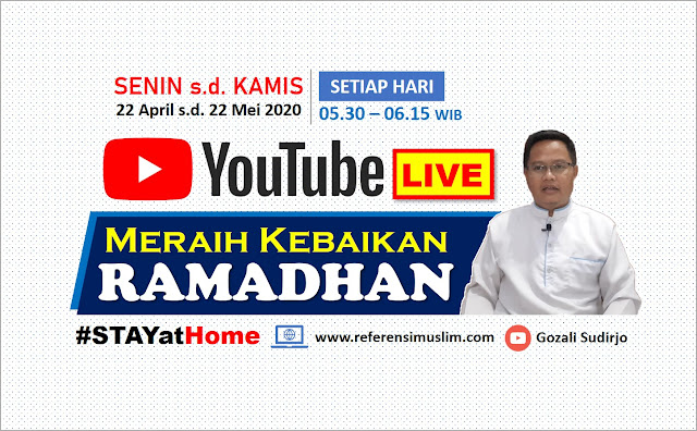 Live Setiap Pagi di Channel YouTube - Meraih Kebaikan Ramadhan