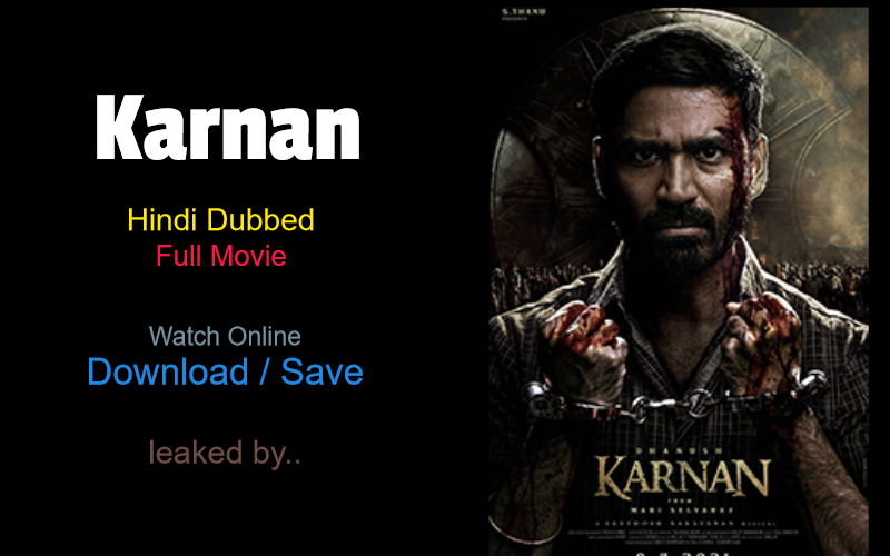 Karnan (2021) full movie watch online download in bluray 480p, 720p, 1080p hdrip