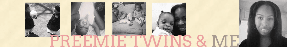 Preemie Twins and Me