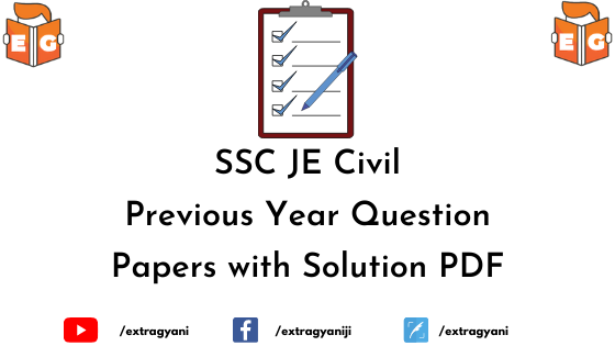 SSC JE Civil Previous Year Question Papers with Solution PDF