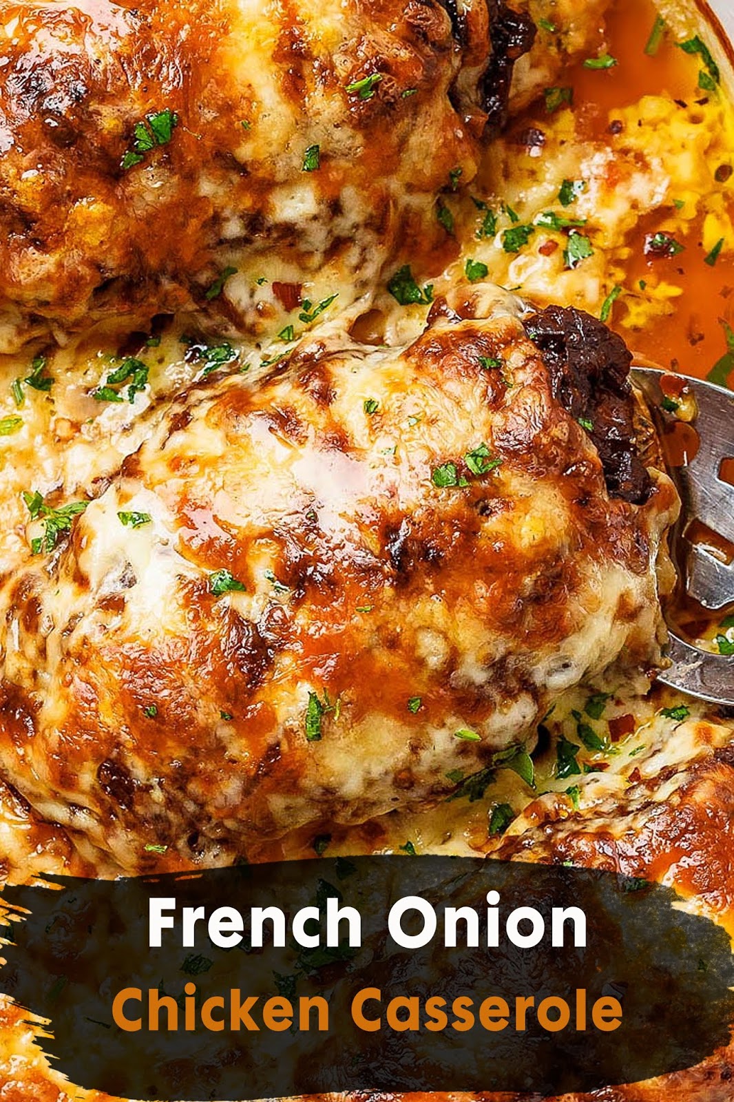 French Onion Chicken Casserole Baste steff
