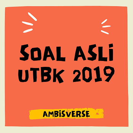 Soal Asli Utbk 2019 Happy Ambis