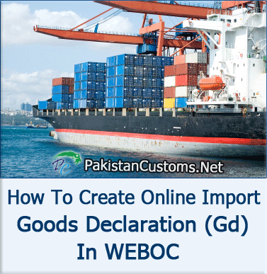 How-to-create-import-Goods-declaration-GD-online-in-weboc How-to-create-import-Goods-declaration-GD-online-in-weboc
