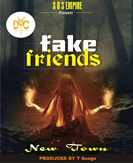 Music: NewTown – Fake Friends (Prod by T Songs) || Out Now