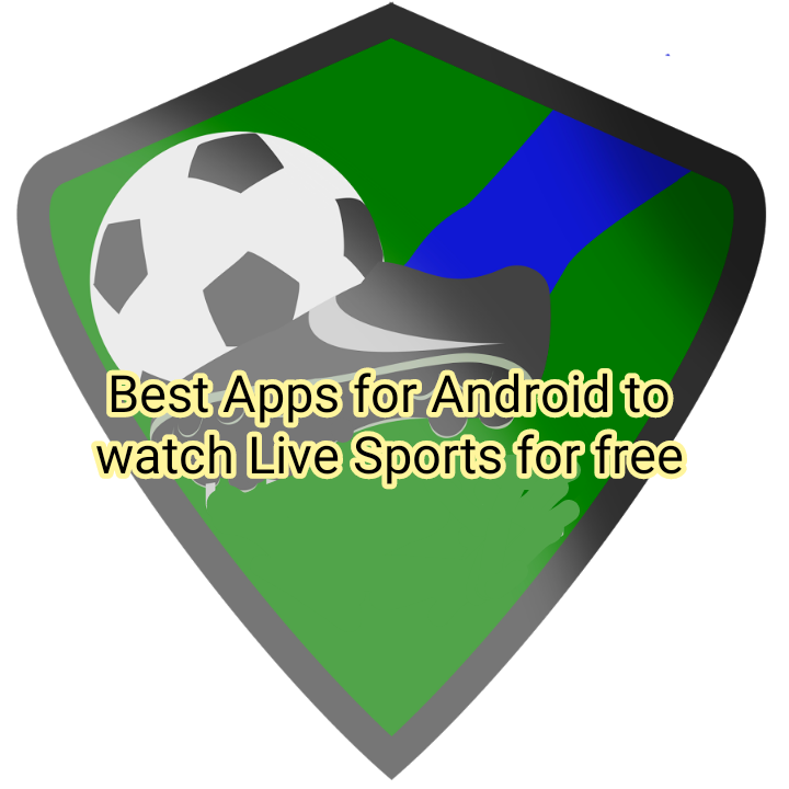 best Apps for Android to watch free Live Sports