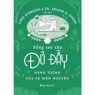 Sống Sao Cho Đủ Đầy – Hành Trình Của Sự Mãn Nguyện ebook PDF-EPUB-AWZ3-PRC-MOBI