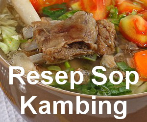 Resep Membuat Sop Daging Kambing Bumbu Spesial Enak - Info 