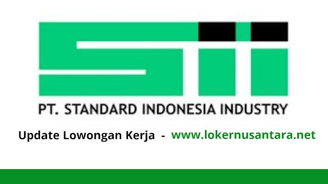 Lowongan kerja PT Standard Indonesia Industry