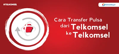 cara mudah transfer pulsa Telkomsel