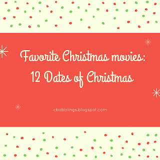 Cassie's Babblings: Favorite Christmas Movies: 12 Dates of Christmas