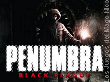 PENUMBRA 2: BLACK PLAGUE - Guía del juego y video guía en español LL