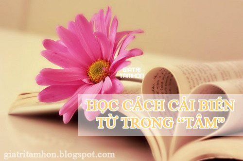 Lắng nghe lời thì thầm của trái tim  Cai-bien-tu-trong-tam