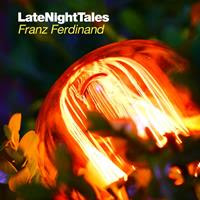 [2014] - Late Night Tales - Franz Ferdinand