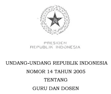 UU No.14 Tahun 2005 Tentang Guru dan Dosen.jpg UU No.14 Tahun 2005 Tentang Guru dan Dosen.jpg