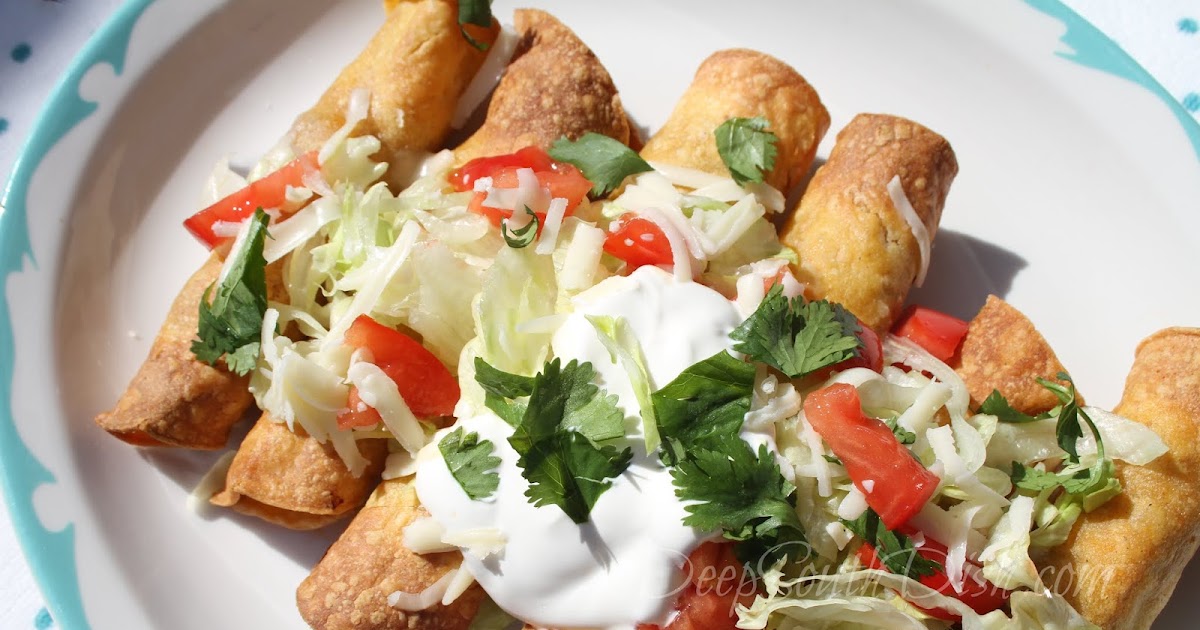 Deep South Dish MexicanStyle Rolled Chicken Tacos
